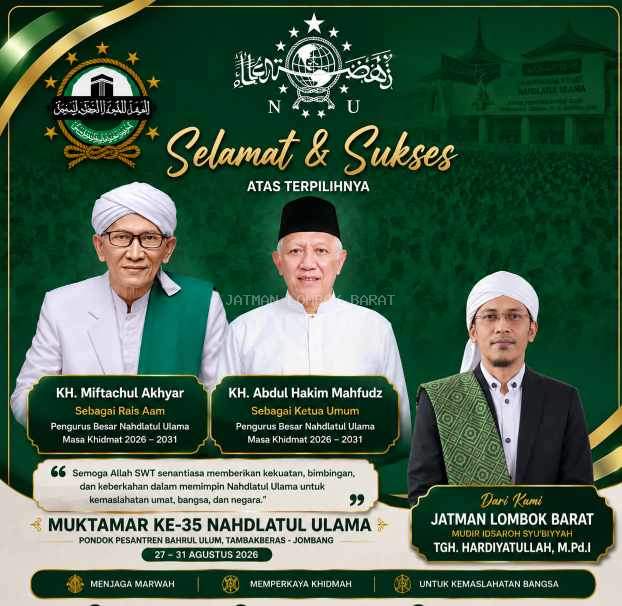 Muktamar NU ke-35 Berakhir, JATMAN Lombok Barat Siap Meneguhkan Khidmah hingga Tingkat Jamaah.